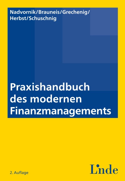 Praxishandbuch des modernen Finanzmanagements
