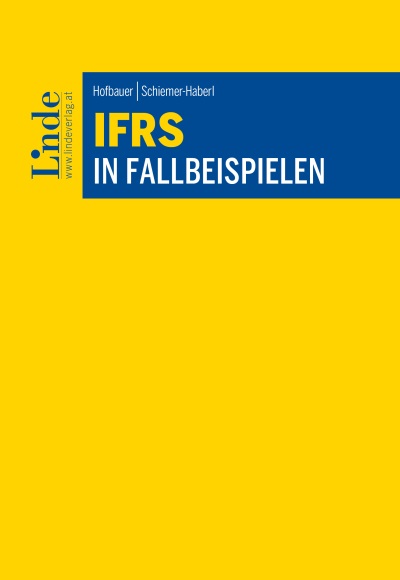 IFRS-Bilanzierung in Fallbeispielen