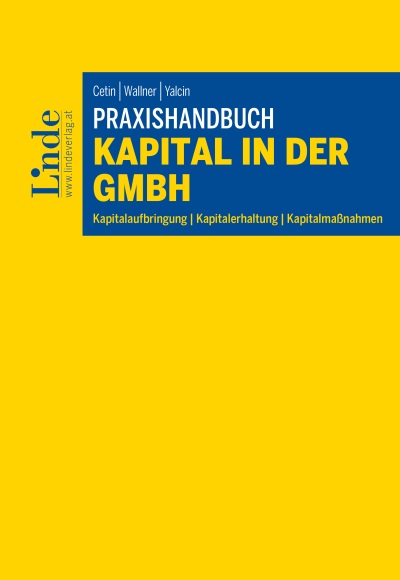 Praxishandbuch Kapital in der GmbH