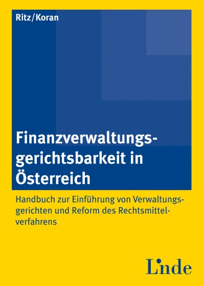 Finanzverwaltungsgerichtsbarkeit neu in Österreich
