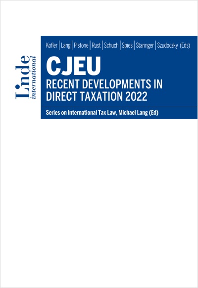 CJEU – Recent Developments in Direct Taxation 2022