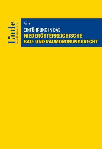 Einführung in das niederösterreichische Bau- und Raumordnungsrecht