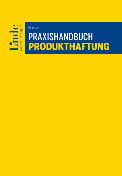 Praxishandbuch Produkthaftung