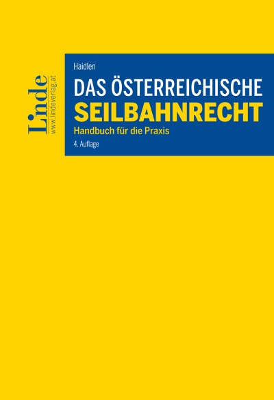 Das österreichische Seilbahnrecht