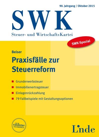 SWK-Spezial Praxisfälle zur Steuerreform