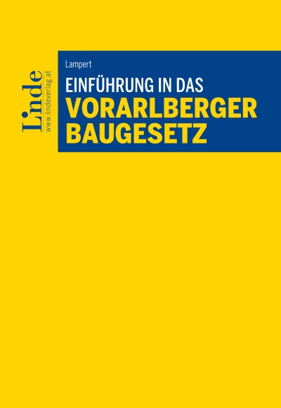 Einführung in das Vorarlberger Baugesetz