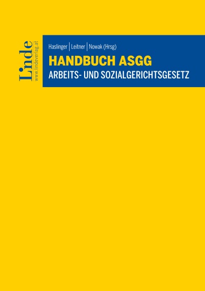 Handbuch ASGG/Arbeits- und Sozialgerichtsgesetz