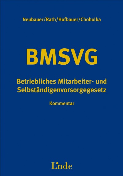 BMSVG | Betriebliches Mitarbeiter- und Selbständigenvorsorgegesetz